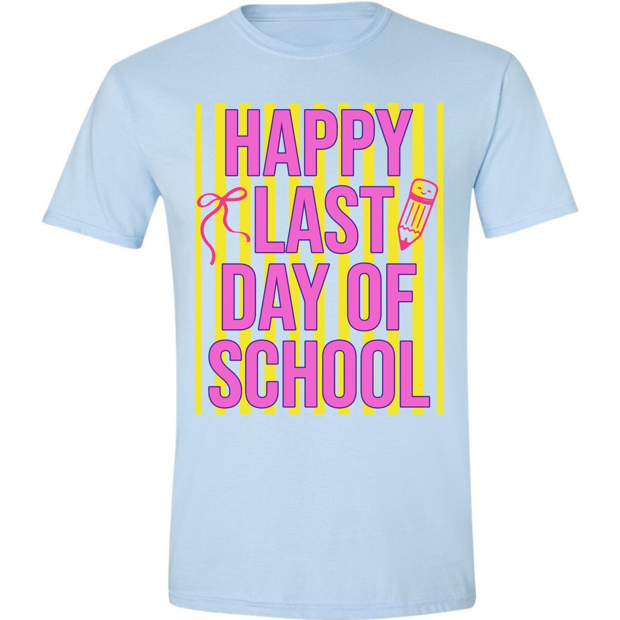 Happy Last Day of School