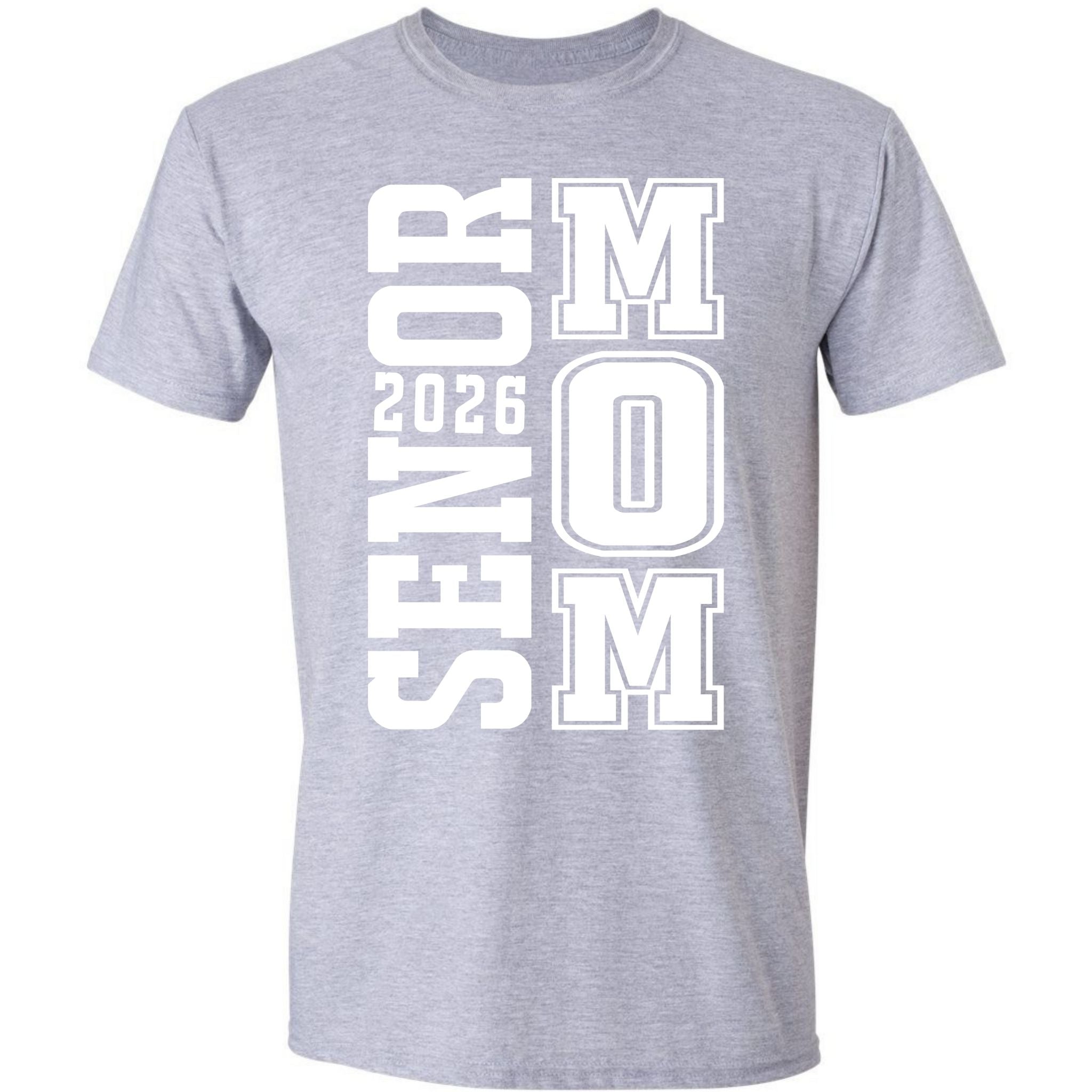 Senior Mom 2026 - White Text