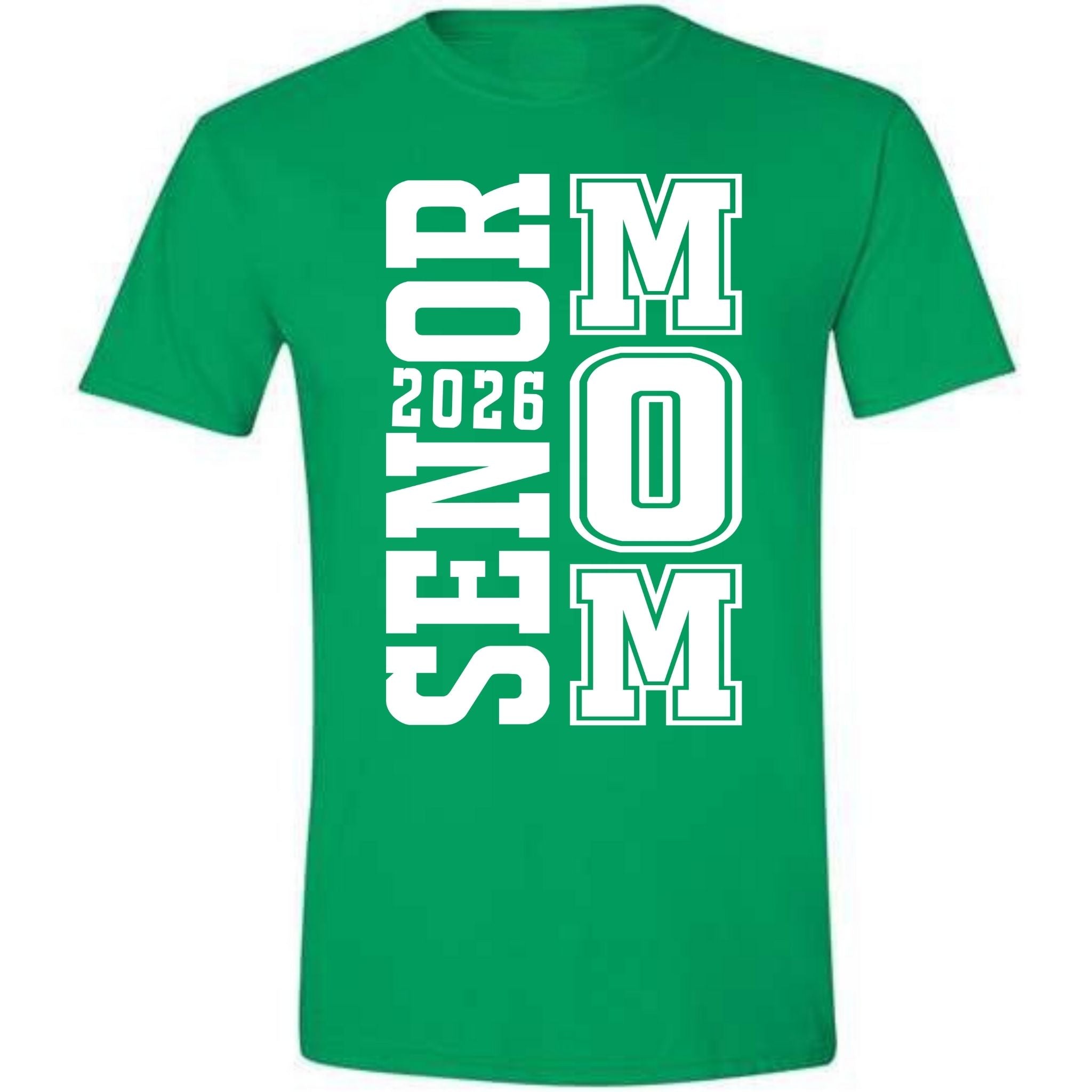 Senior Mom 2026 - White Text