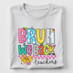 Bruh we Back - Teachers