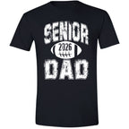 Senior 2026 Football Dad - White Text
