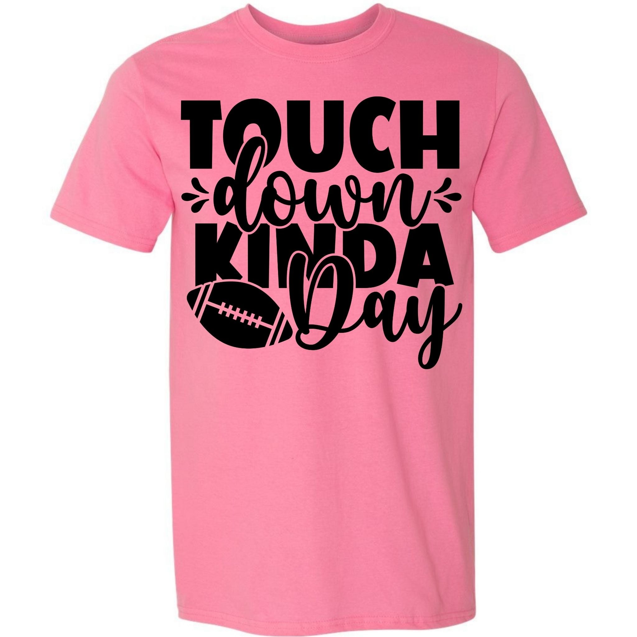 Touchdown Kinda Day - Football