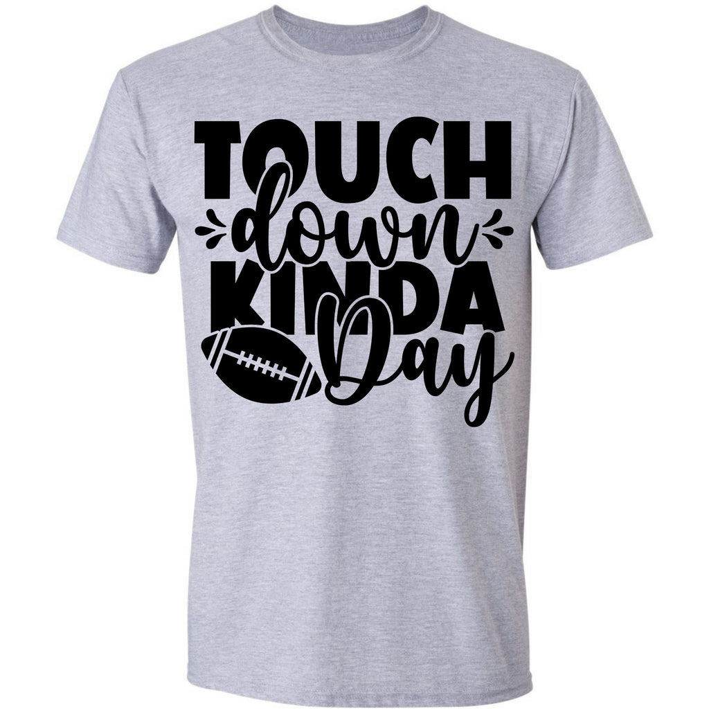 Touchdown Kinda Day - Football