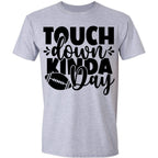 Touchdown Kinda Day - Football
