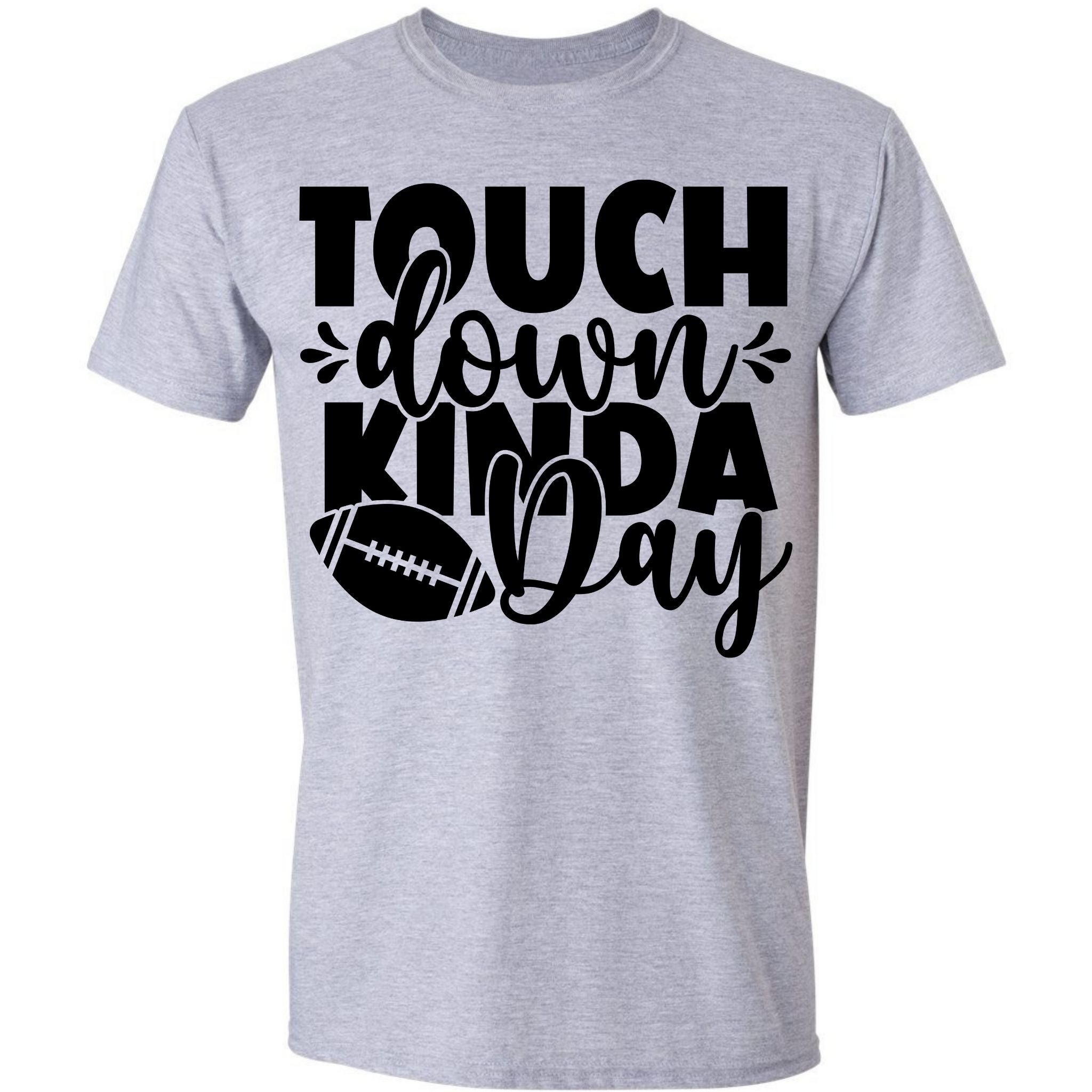 Touchdown Kinda Day - Football