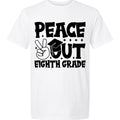 Peace Out 8th Grade