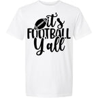 It's Football Yall